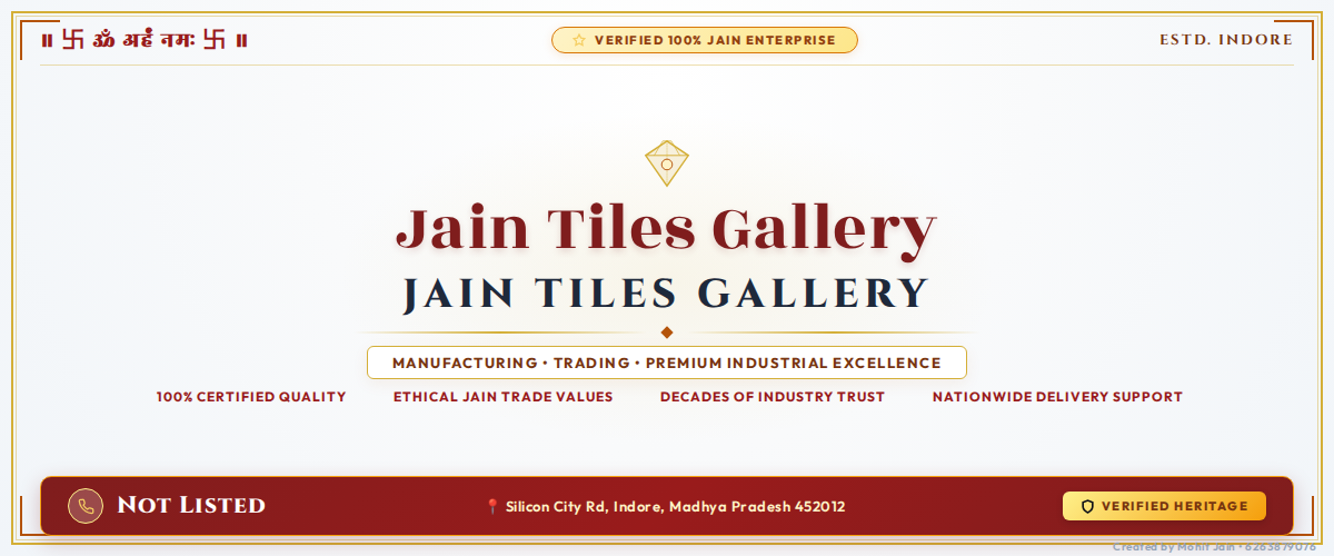 Jain Tiles Gallery - Indore Banner
