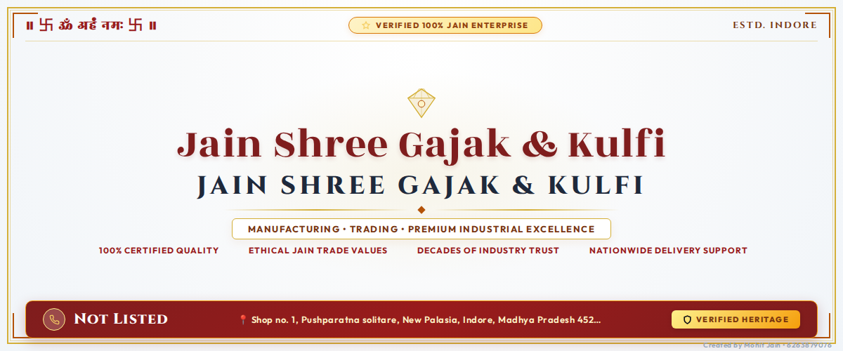 Jain Shree Gajak & Kulfi - Indore Banner