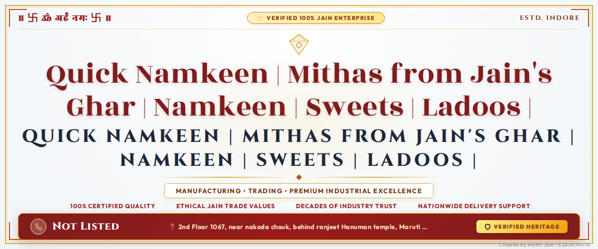 Quick Namkeen | Mithas from Jain's Ghar | Namkeen | Sweets | Ladoos | Banner