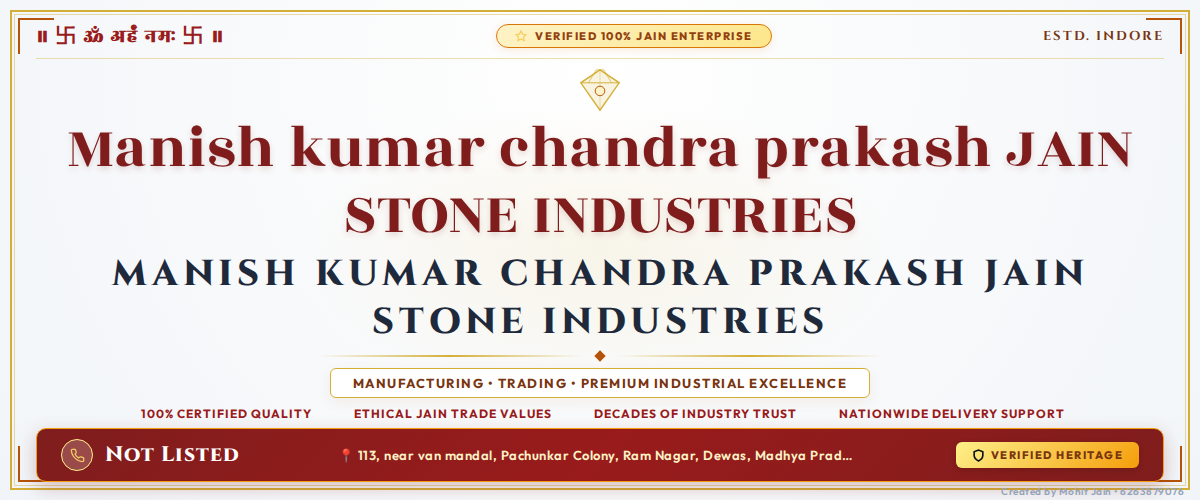Manish kumar chandra prakash JAIN STONE INDUSTRIES Banner