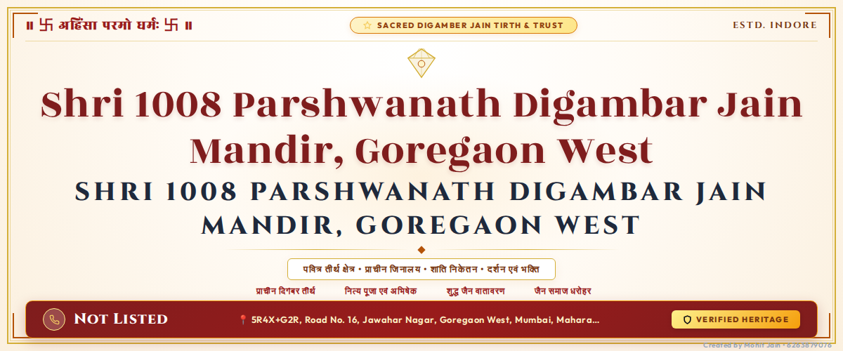 Shri 1008 Parshwanath Digambar Jain Mandir, Goregaon West - Indore Banner