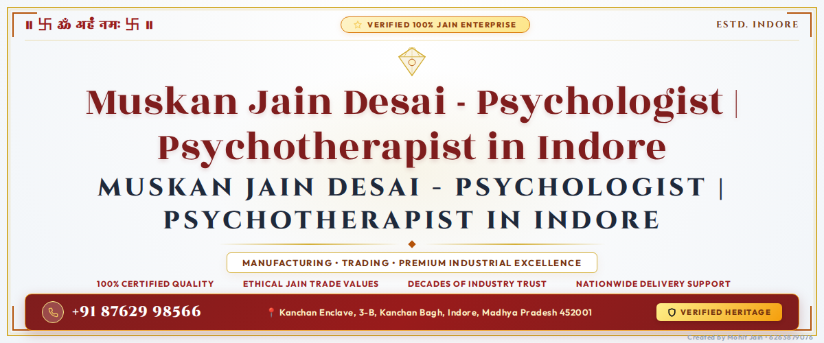 Muskan Jain Desai - Psychologist | Psychotherapist in Indore Banner