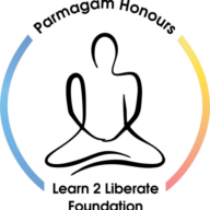Learn 2 Liberate Foundation (Parmagam Honours)