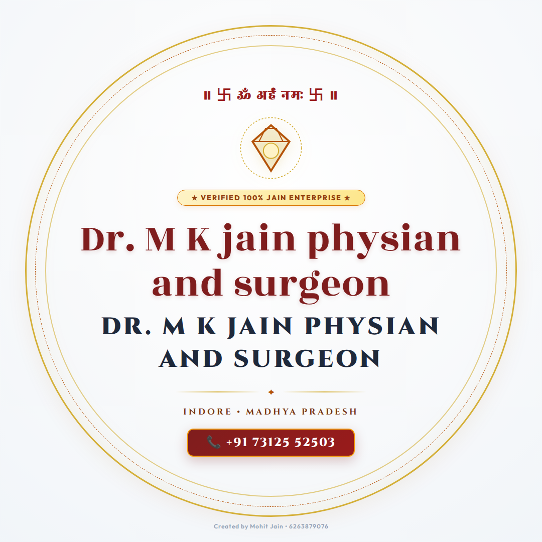 Dr. M K jain physian and surgeon