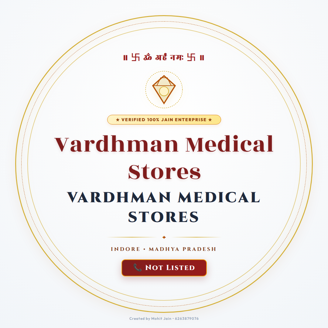 Vardhman Medical Stores