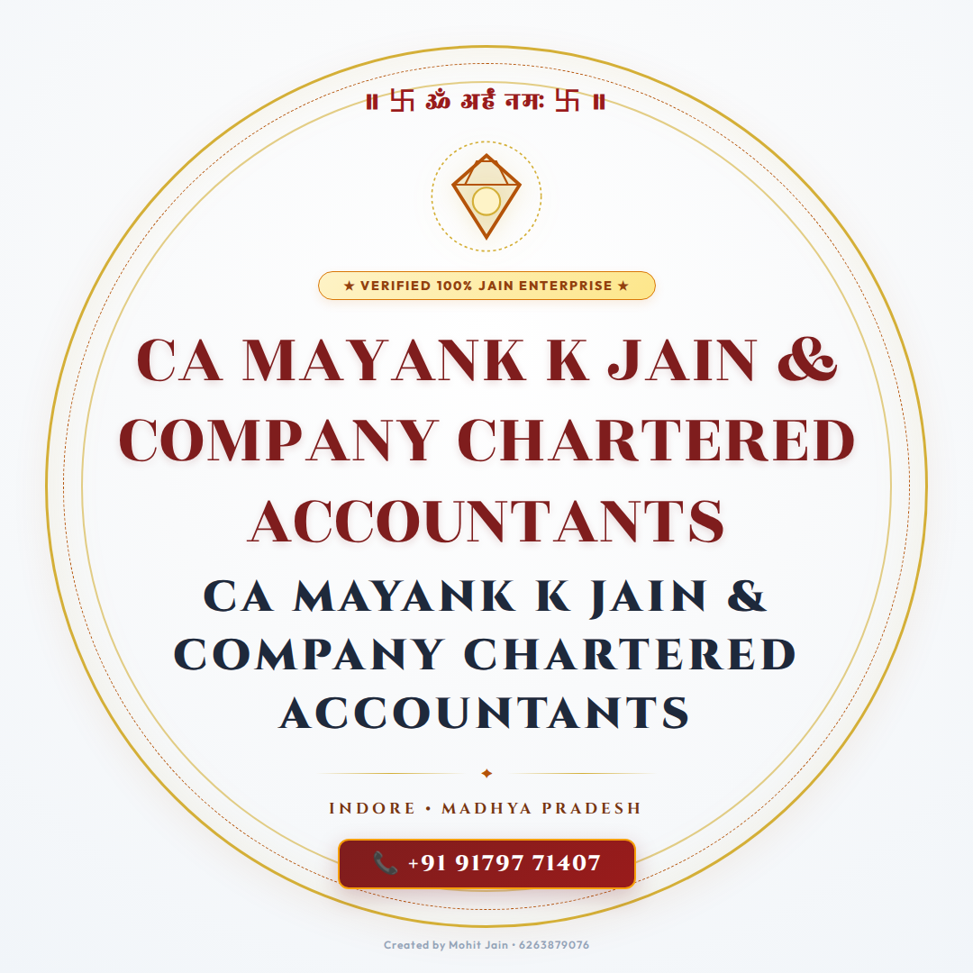 CA MAYANK K JAIN & COMPANY CHARTERED ACCOUNTANTS