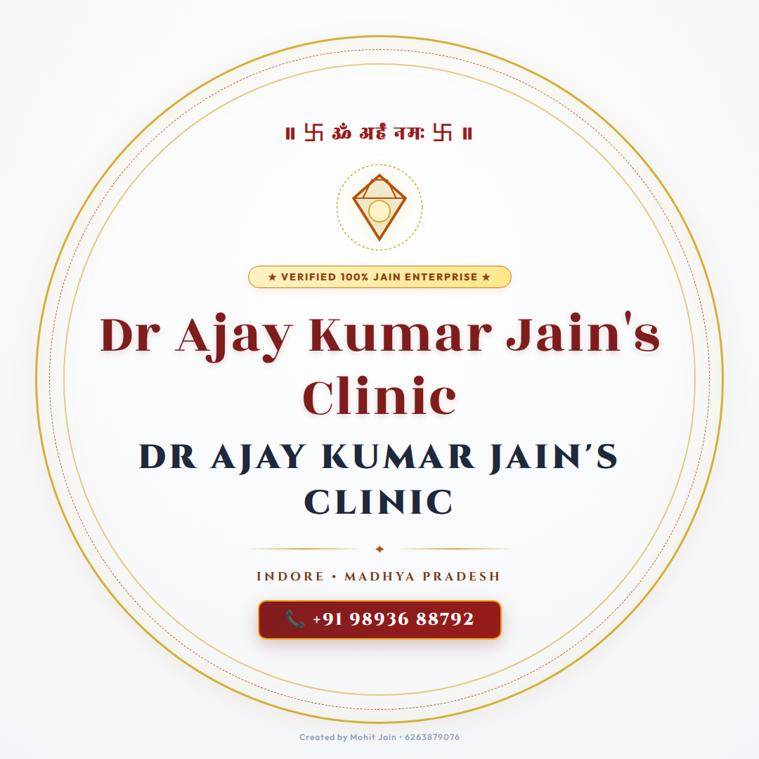 Dr Ajay Kumar Jain's Clinic