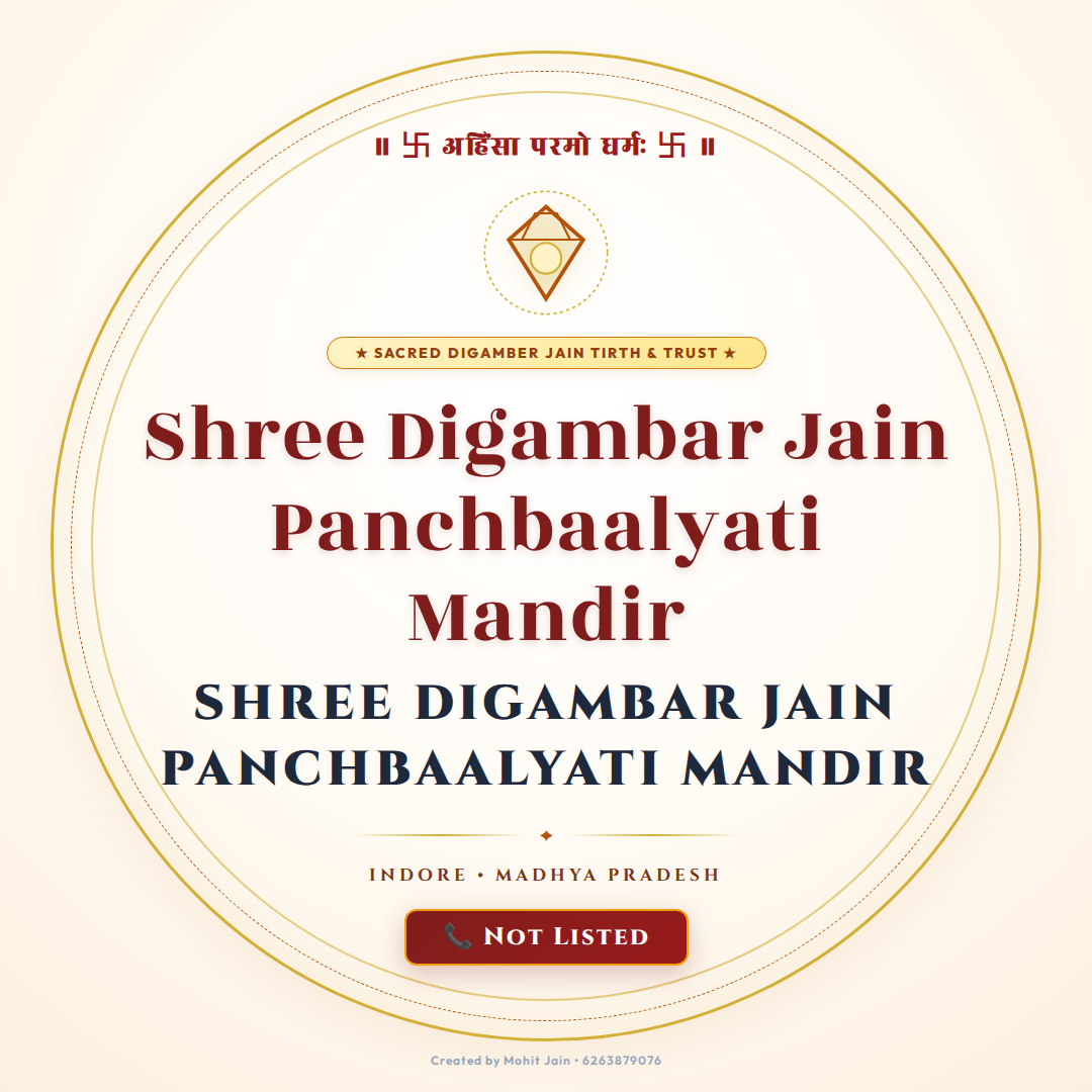 Shree Digambar Jain Panchbaalyati Mandir - Indore