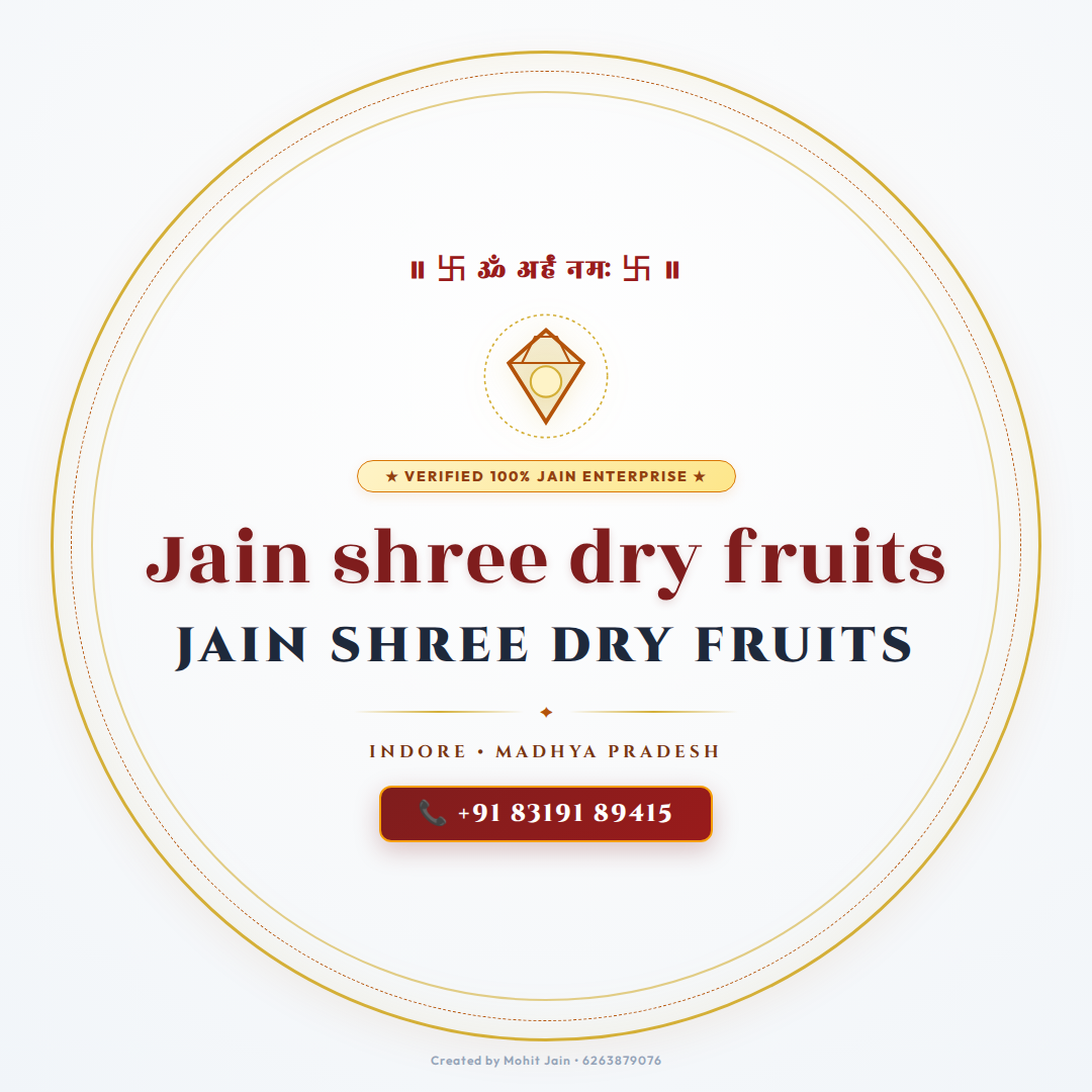 Jain shree dry fruits - Indore