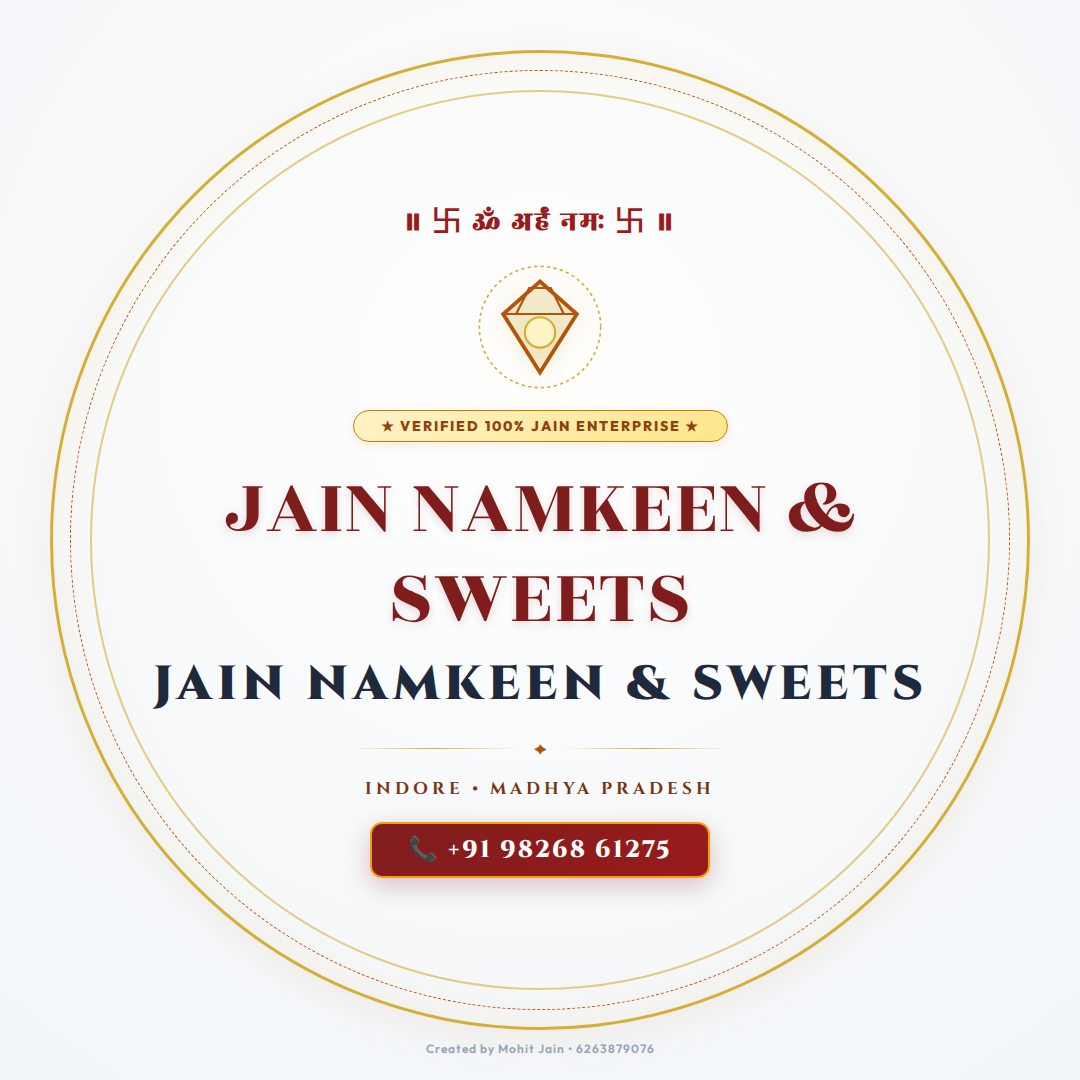JAIN NAMKEEN & SWEETS - Indore
