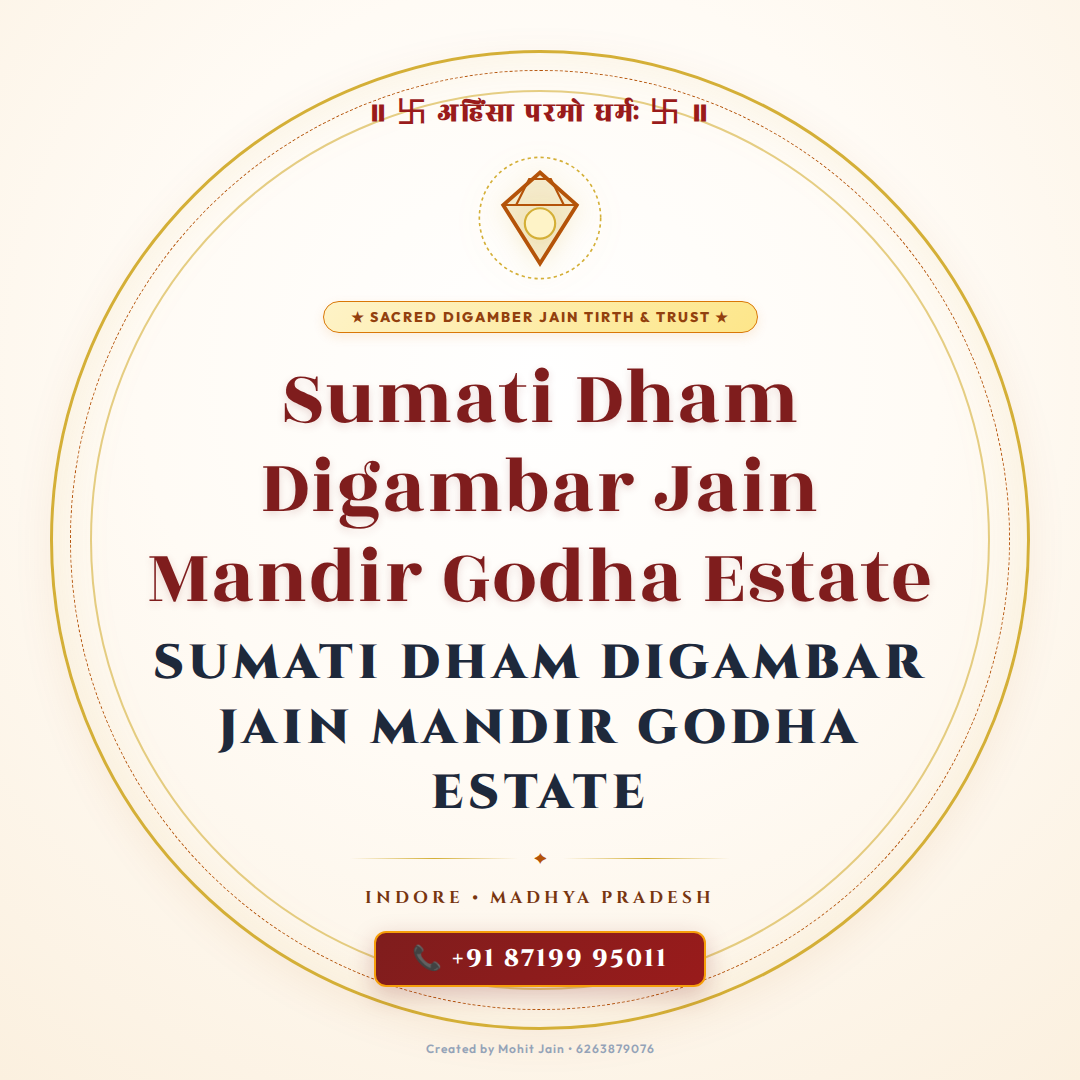 Sumati Dham Digambar Jain Mandir Godha Estate