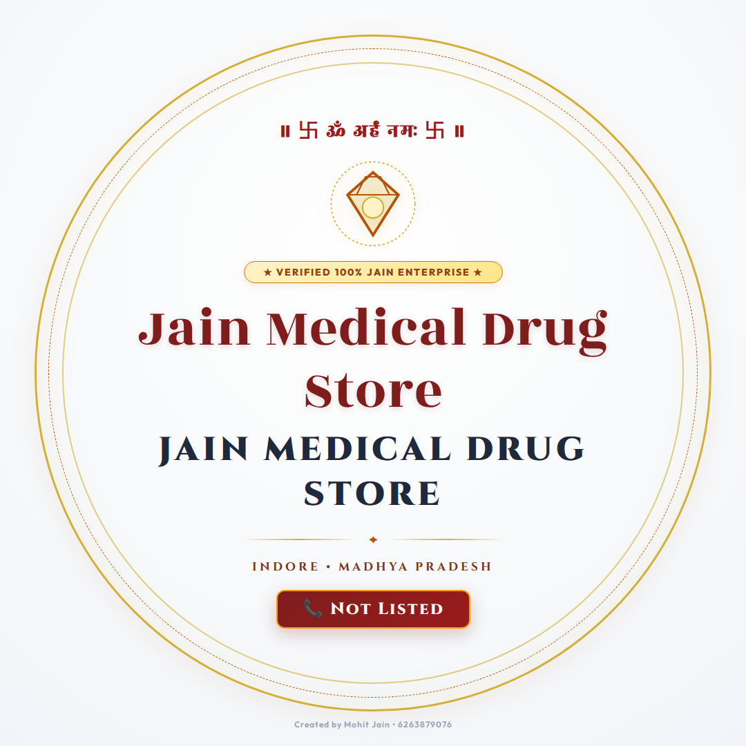 Jain Medical Drug Store