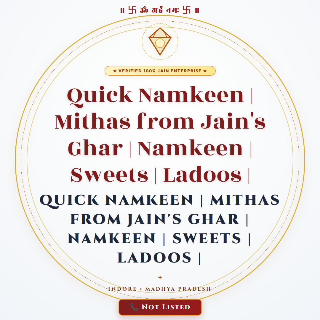 Quick Namkeen | Mithas from Jain's Ghar | Namkeen | Sweets | Ladoos |