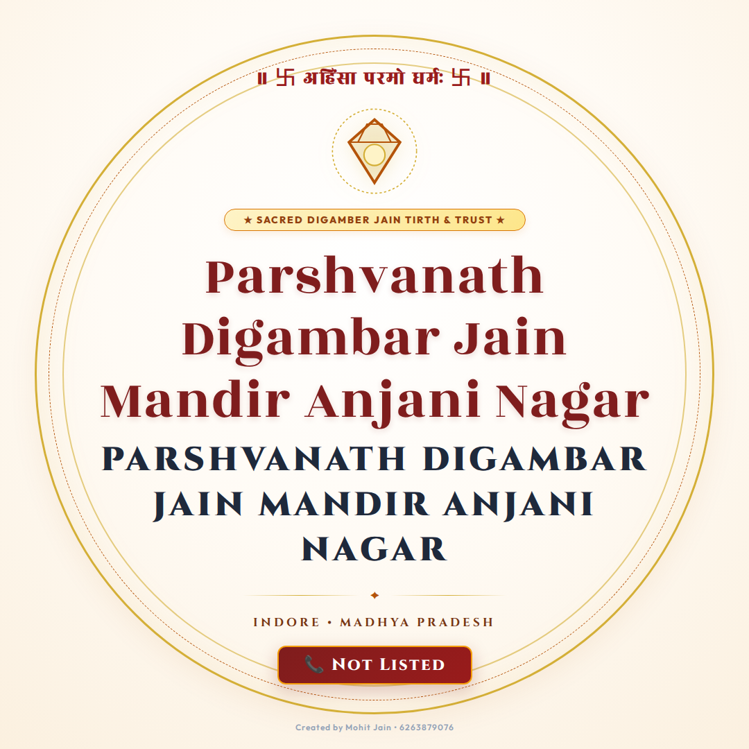 Parshvanath Digambar Jain Mandir Anjani Nagar