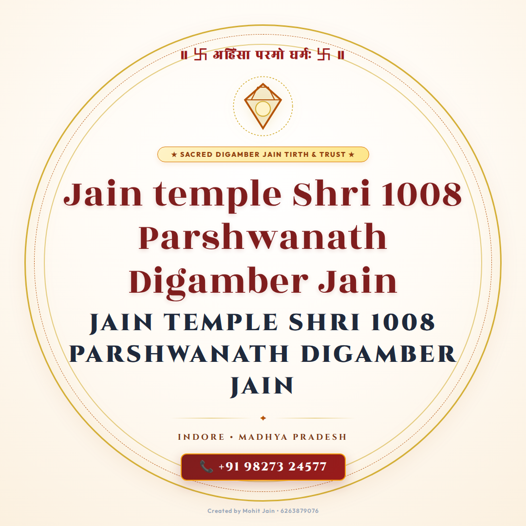 Jain temple Shri 1008 Parshwanath Digamber Jain