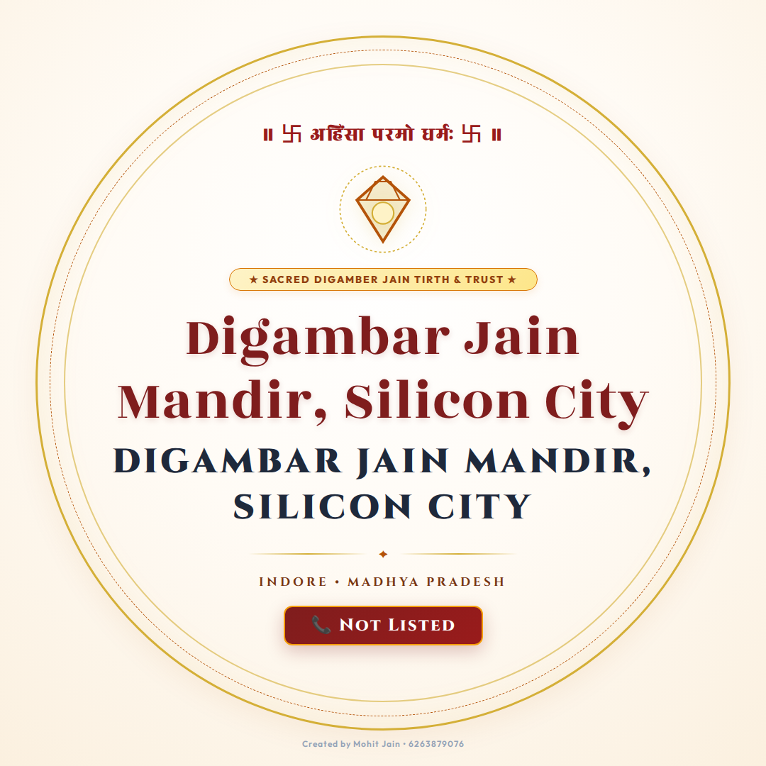 Digambar Jain Mandir, Silicon City