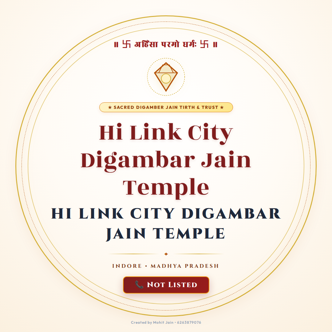 Hi Link City Digambar Jain Temple