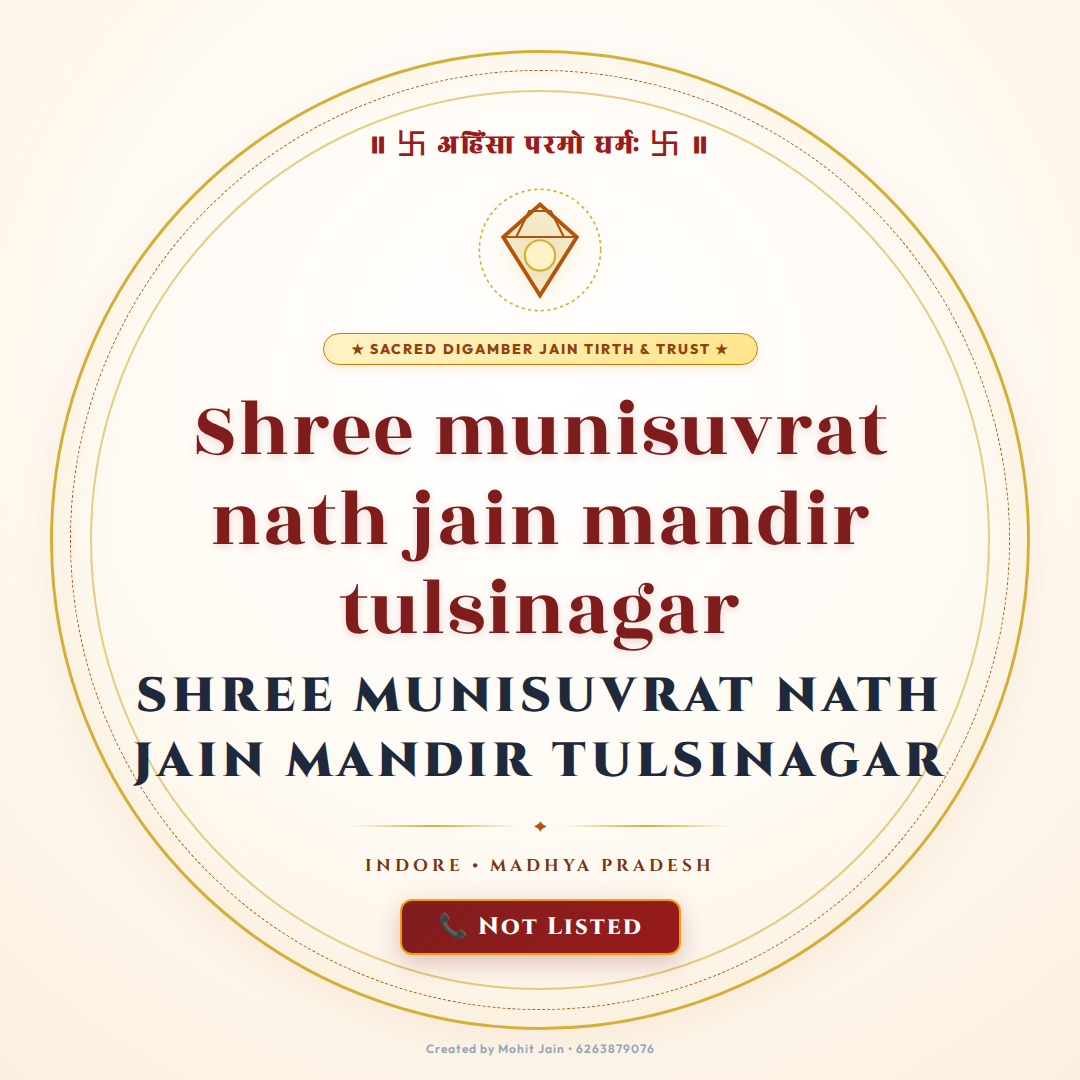Shree munisuvrat nath jain mandir tulsinagar