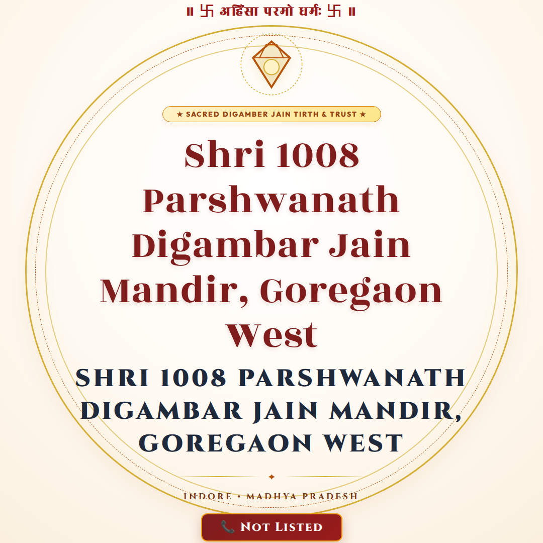 Shri 1008 Parshwanath Digambar Jain Mandir, Goregaon West