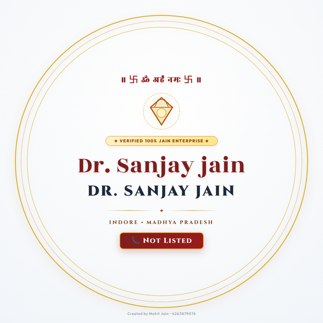 Dr. Sanjay jain - Indore (452001)