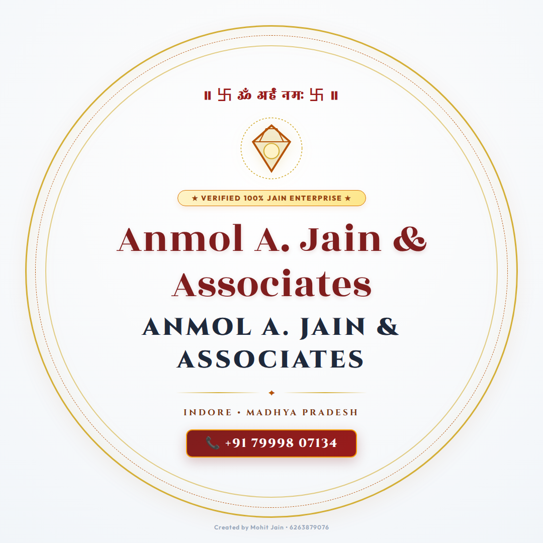 Anmol A. Jain & Associates - Indore