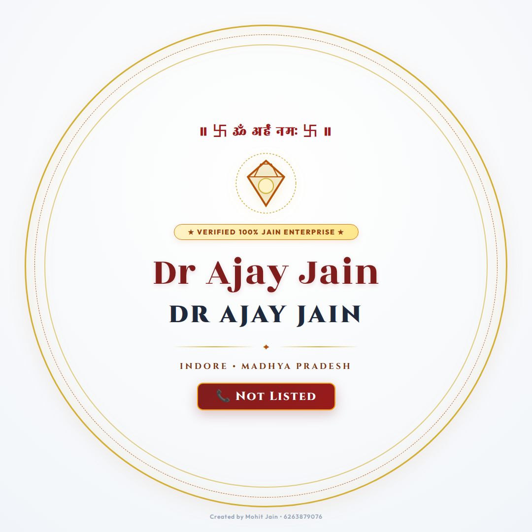 Dr Ajay Jain - Indore