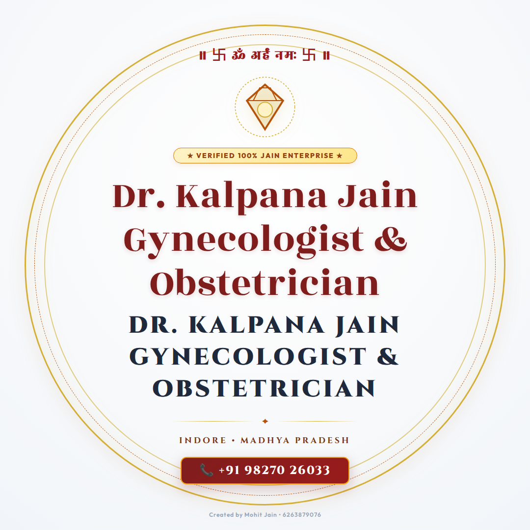 Dr. Kalpana Jain Gynecologist & Obstetrician - Indore (452003)