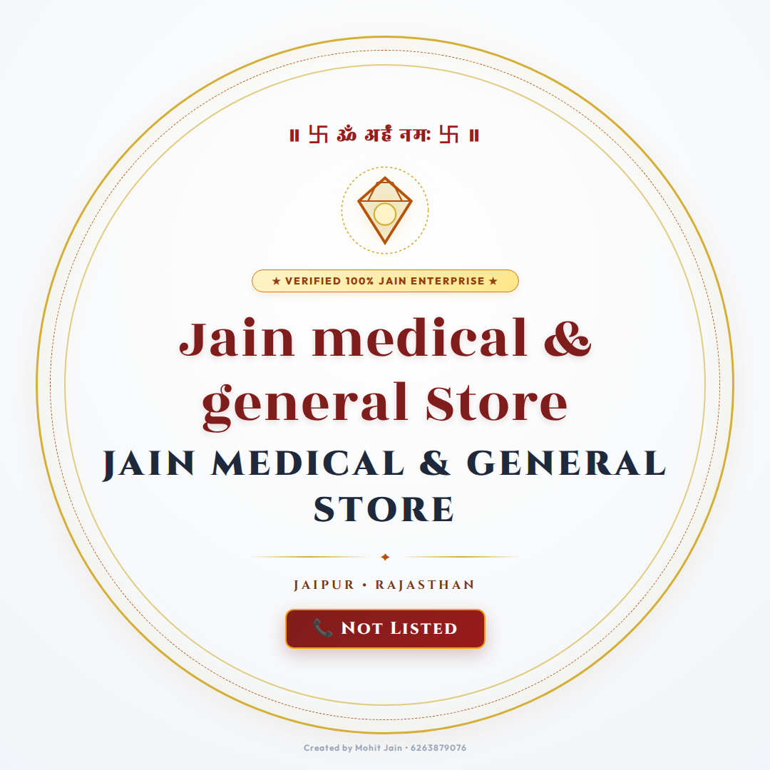 Jain medical & general Store