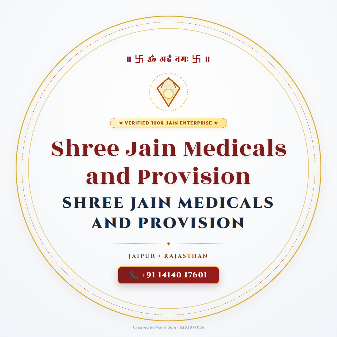 Shree Jain Medicals and Provision